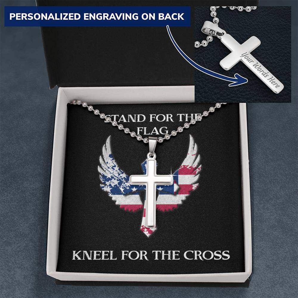 Stand for the Flag Kneel for the Cross, Engraved Cross Necklace