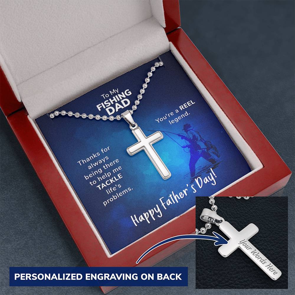 To My Fishing Dad - You're a Reel Legend - Cross Necklace