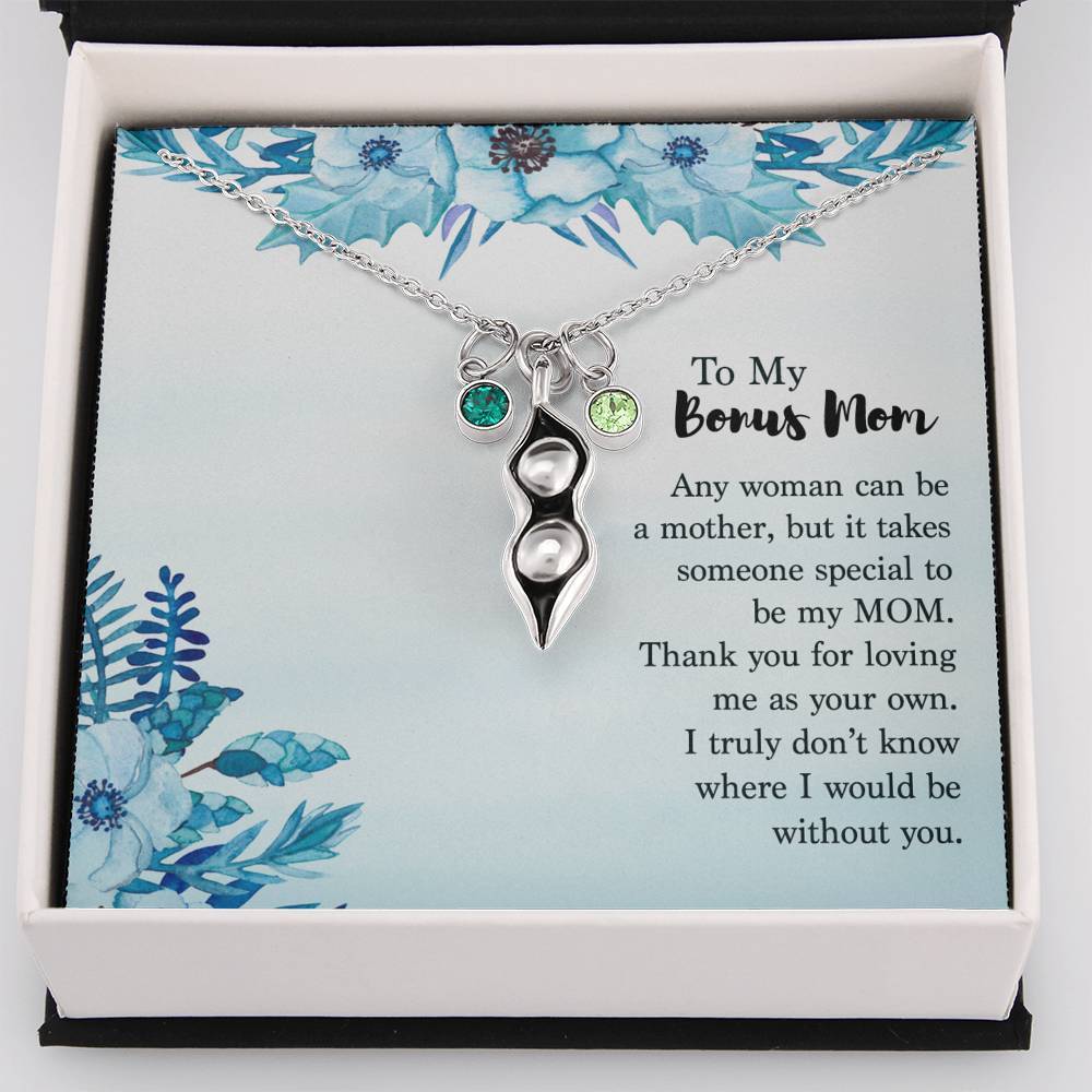 To My Bonus Mom - Someone Special To Be My Mom