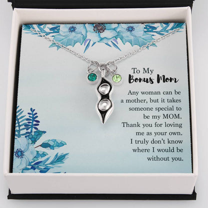 To My Bonus Mom - Someone Special To Be My Mom