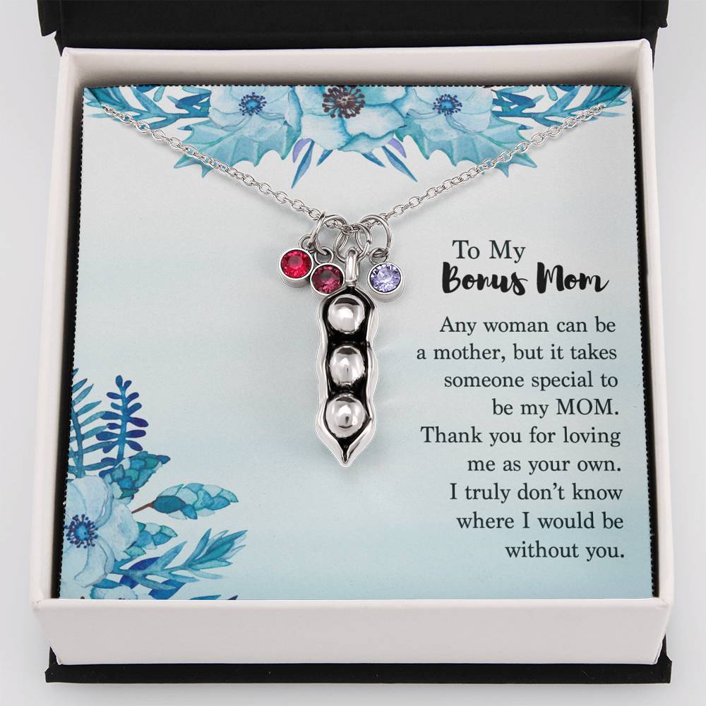 To My Bonus Mom - Someone Special To Be My Mom
