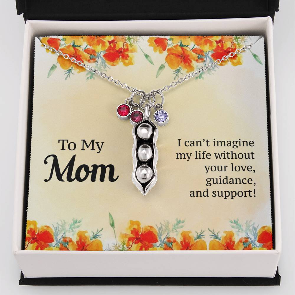 To My Mom - Love, Guidance and Support - Necklace