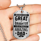 To My Dad - Amazing Dad - Dog Tag