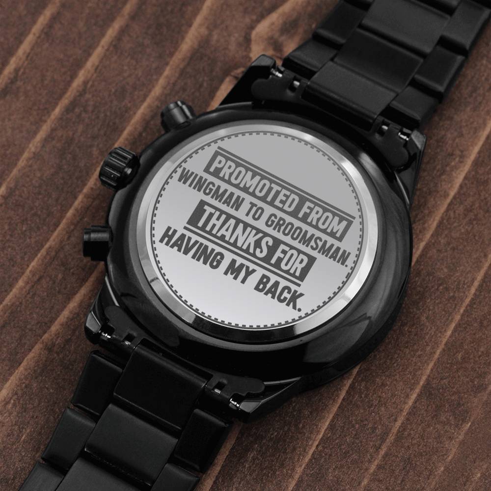 Groomsman, Promoted From Wingman to Groomsman, Men's Watch