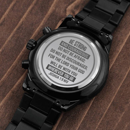 Men's Watch, Be Strong and Courageous, Joshua 1:9