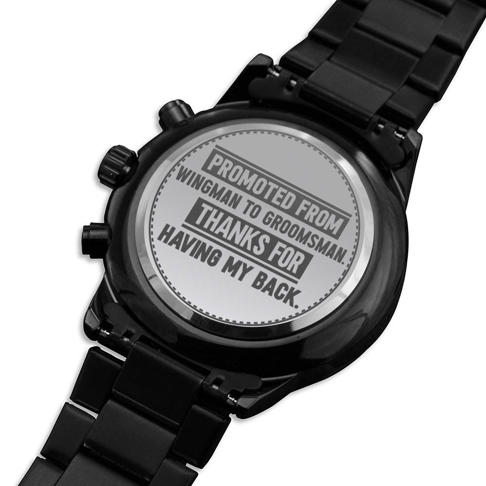 Groomsman, Promoted From Wingman to Groomsman, Men's Watch