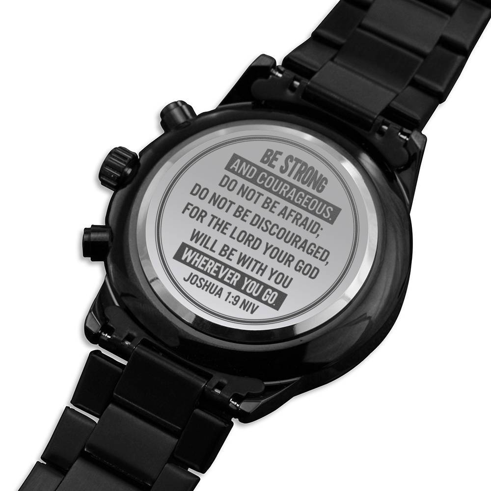 Men's Watch, Be Strong and Courageous, Joshua 1:9