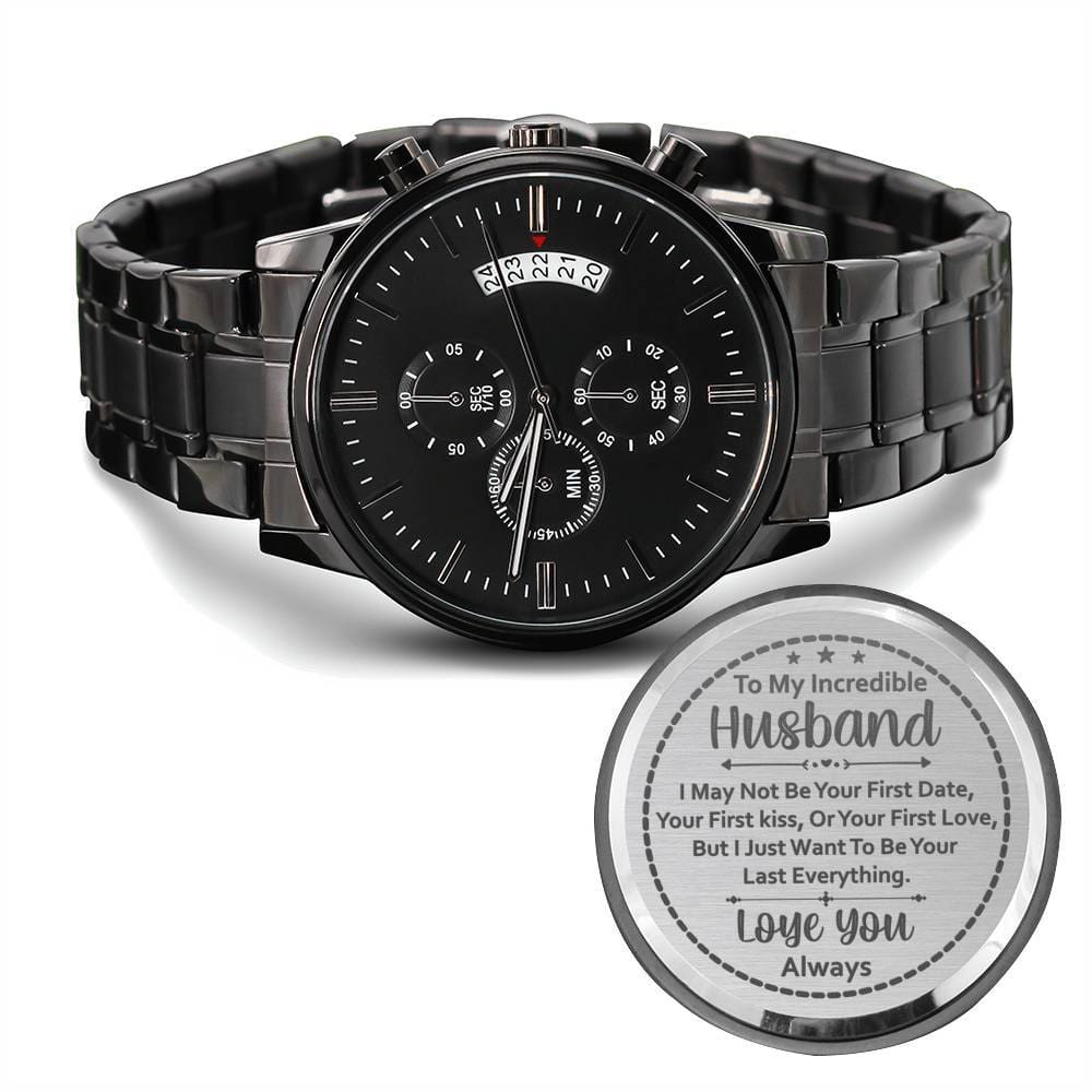 Men's Watch, To Husband, Your Last Everything, Charcoal Black, Gift Watch