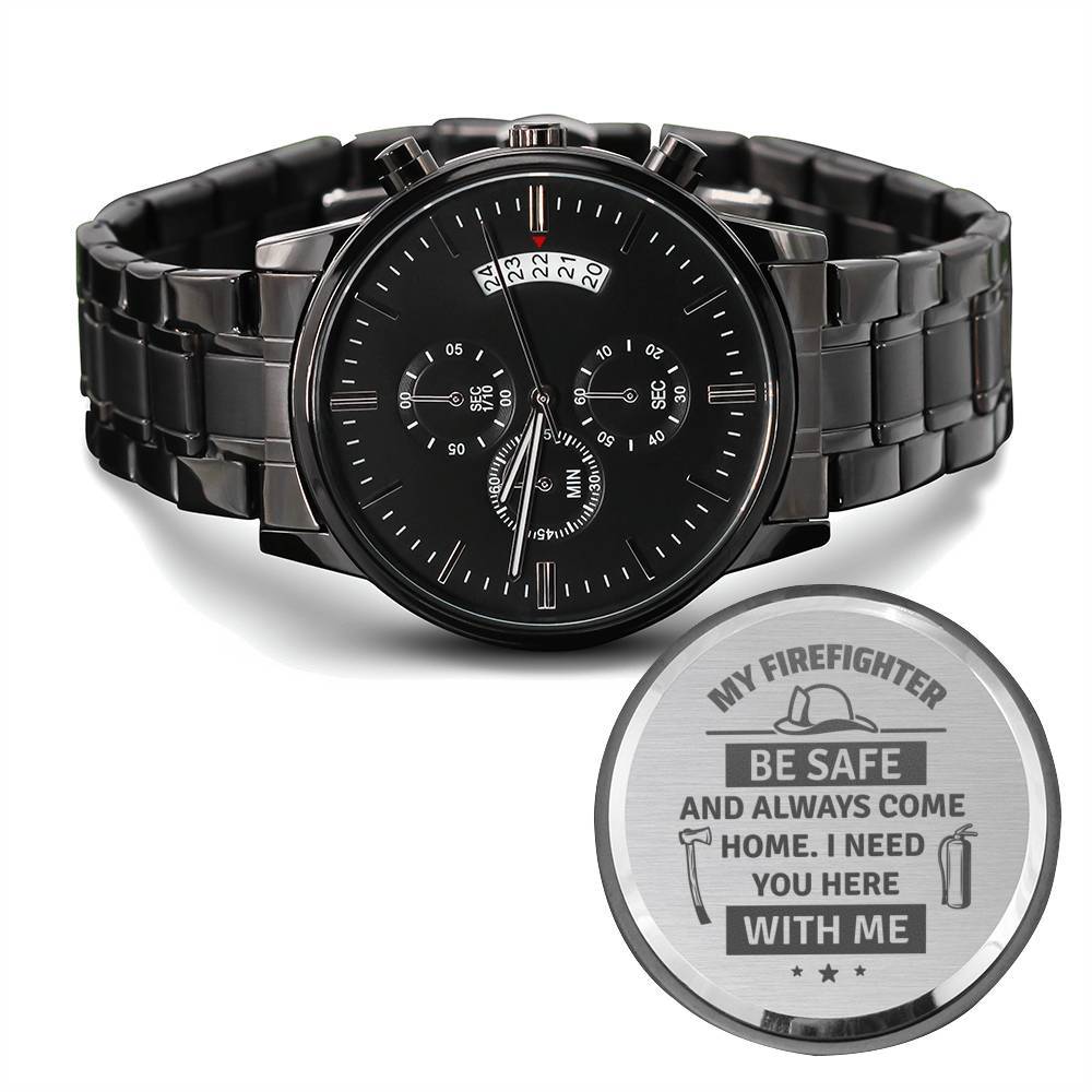 Men's Watch, To Firefighter Husband, Need You Here With Me, Charcoal Black, Gift Watch 2
