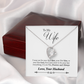 TO MY WIFE LAST EVERYTHING FOREVER LOVE NECKLACE GIFT SET