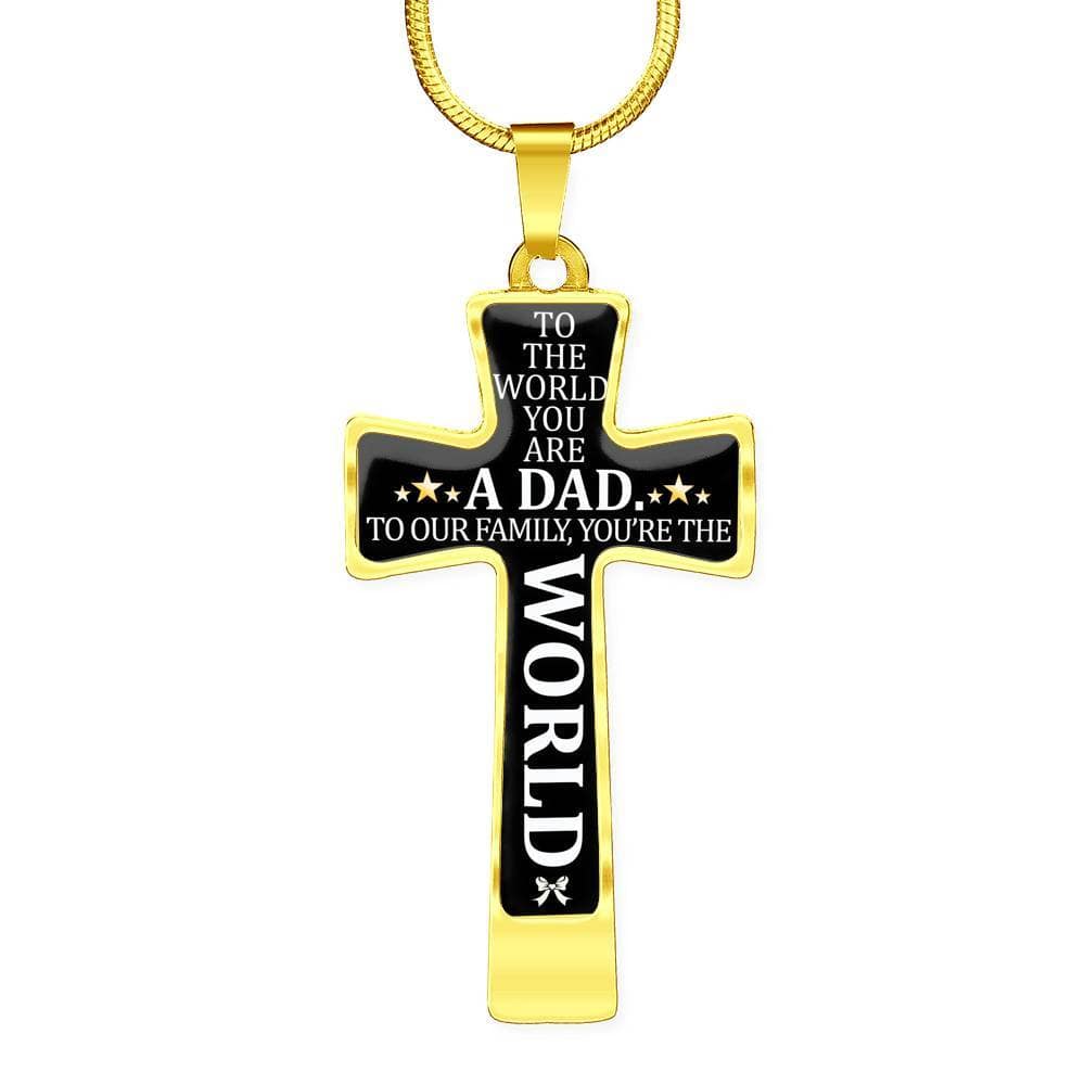 To My Dad - You're The World - Graphic Cross Necklace