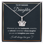 TO MY BADASS DAUGHTER CROWN NECKLACE GIFT SET