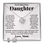TO MY BEAUTIFUL DAUGHTER SQUEEZED LOVE KNOT NECKLACE AND EARRINGS