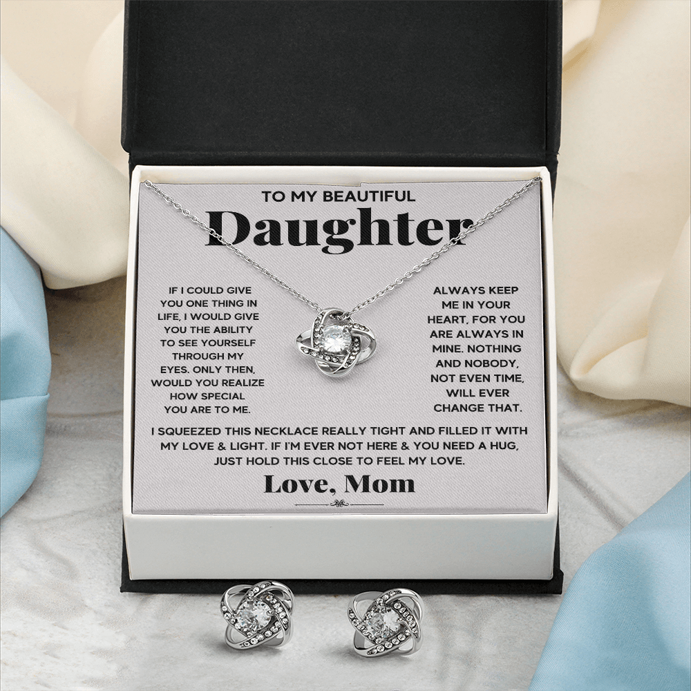TO MY BEAUTIFUL DAUGHTER SQUEEZED LOVE KNOT NECKLACE AND EARRINGS
