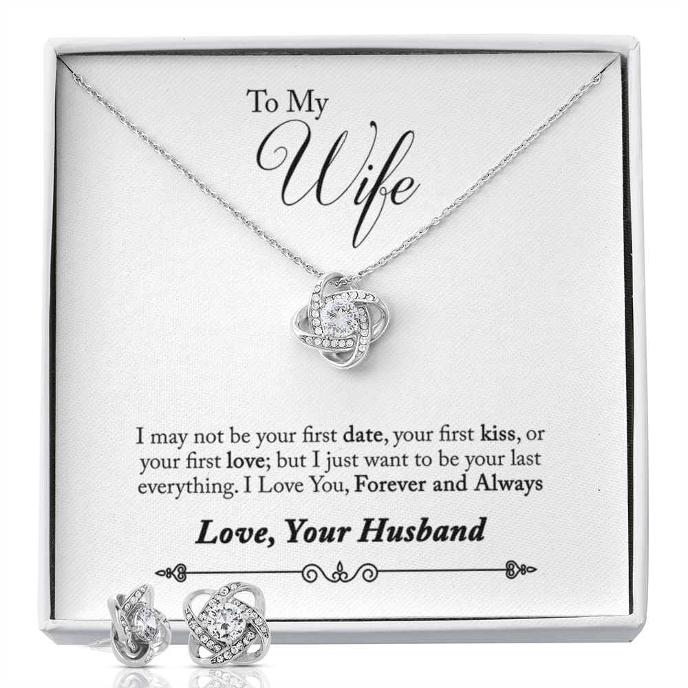 TO MY WIFE LAST EVERYTHING LOVE KNOT NECKLACE AND EARRINGS SET