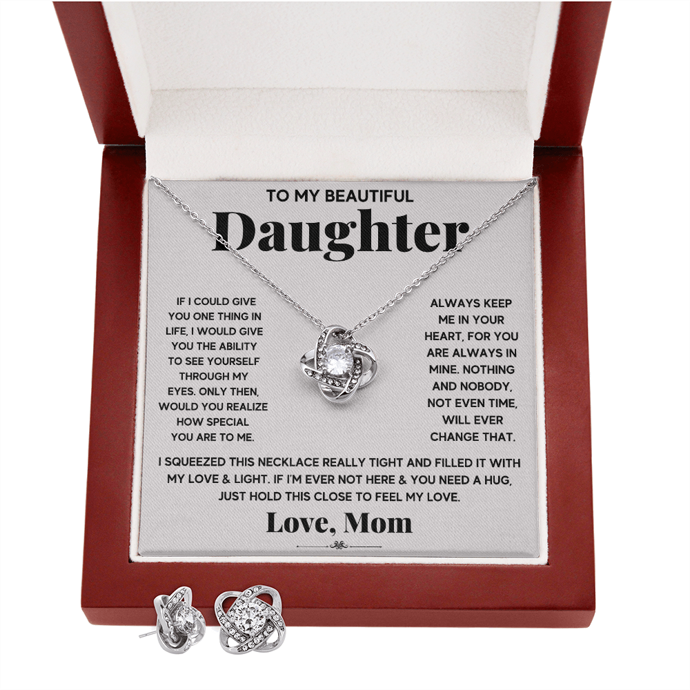 TO MY BEAUTIFUL DAUGHTER SQUEEZED LOVE KNOT NECKLACE AND EARRINGS