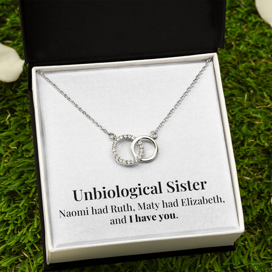 I Have You - Unbiological Sister - Perfect Pair Necklace