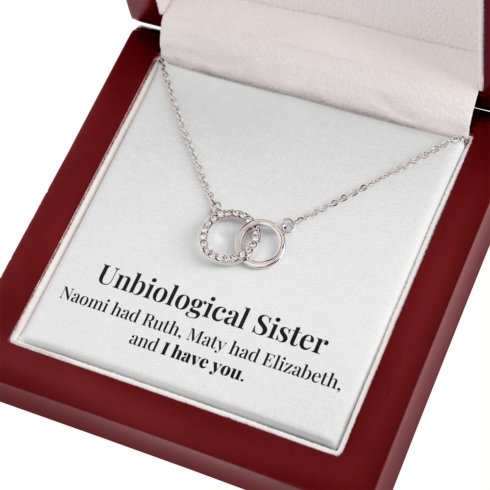 I Have You - Unbiological Sister - Perfect Pair Necklace