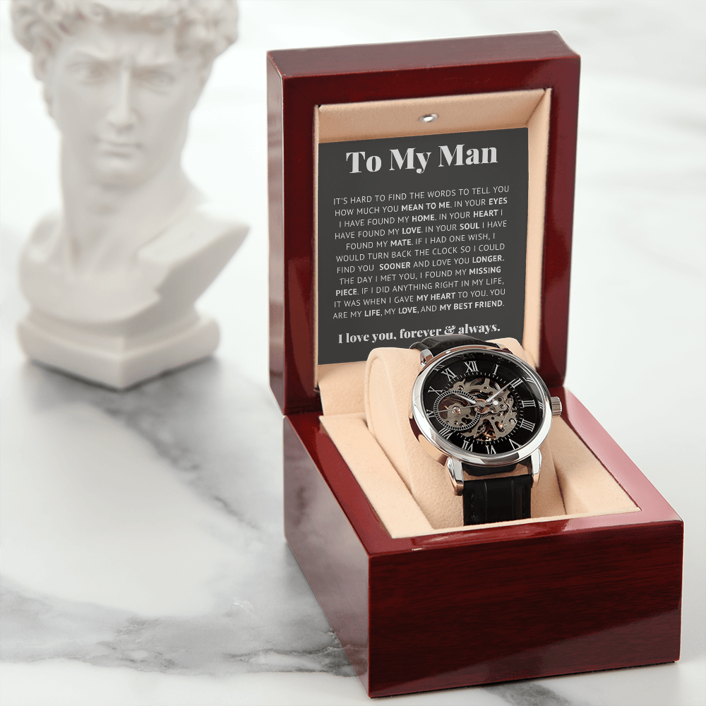 Luxury Openwork Watch - To My Man - Life, Love, Best Friend