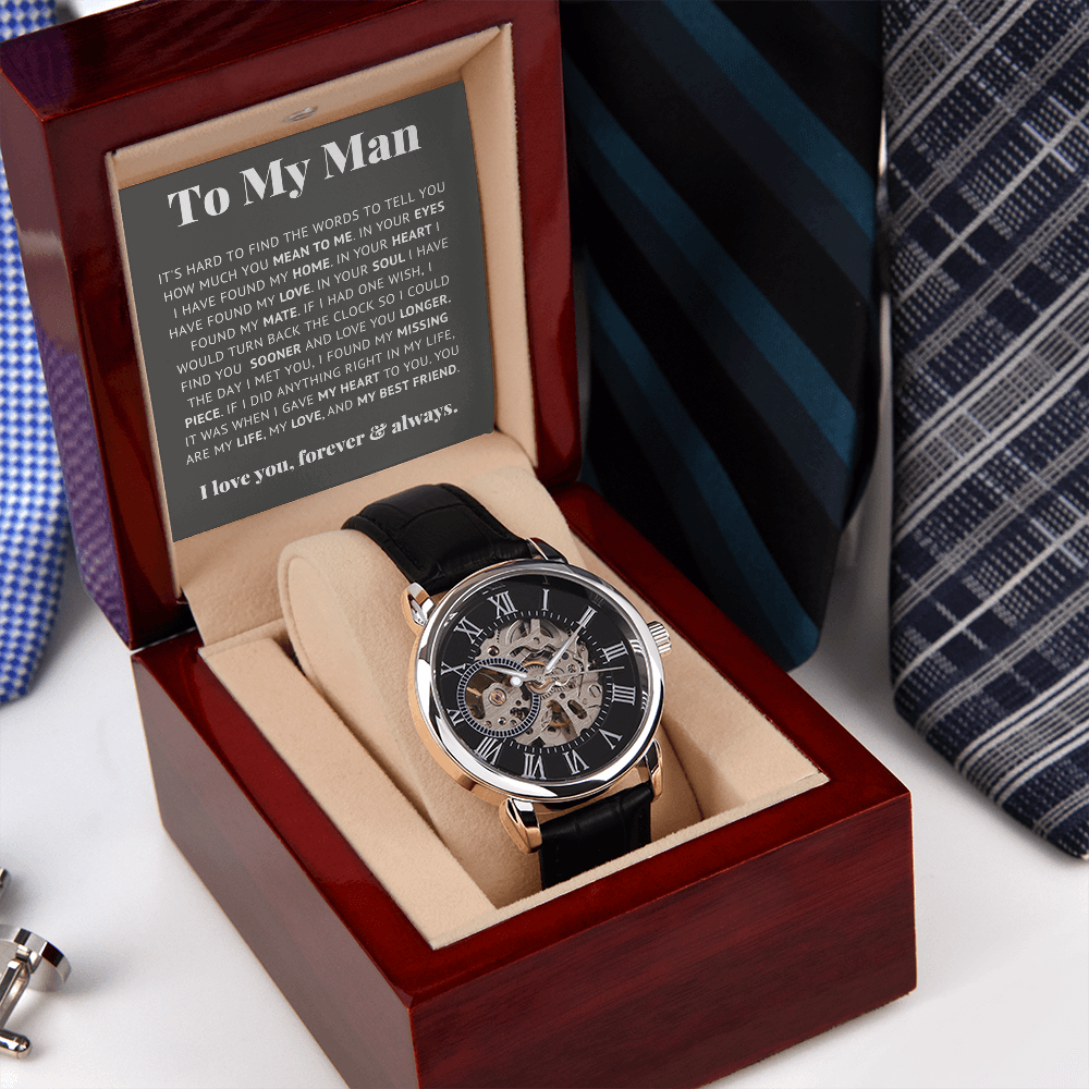 Luxury Openwork Watch - To My Man - Life, Love, Best Friend