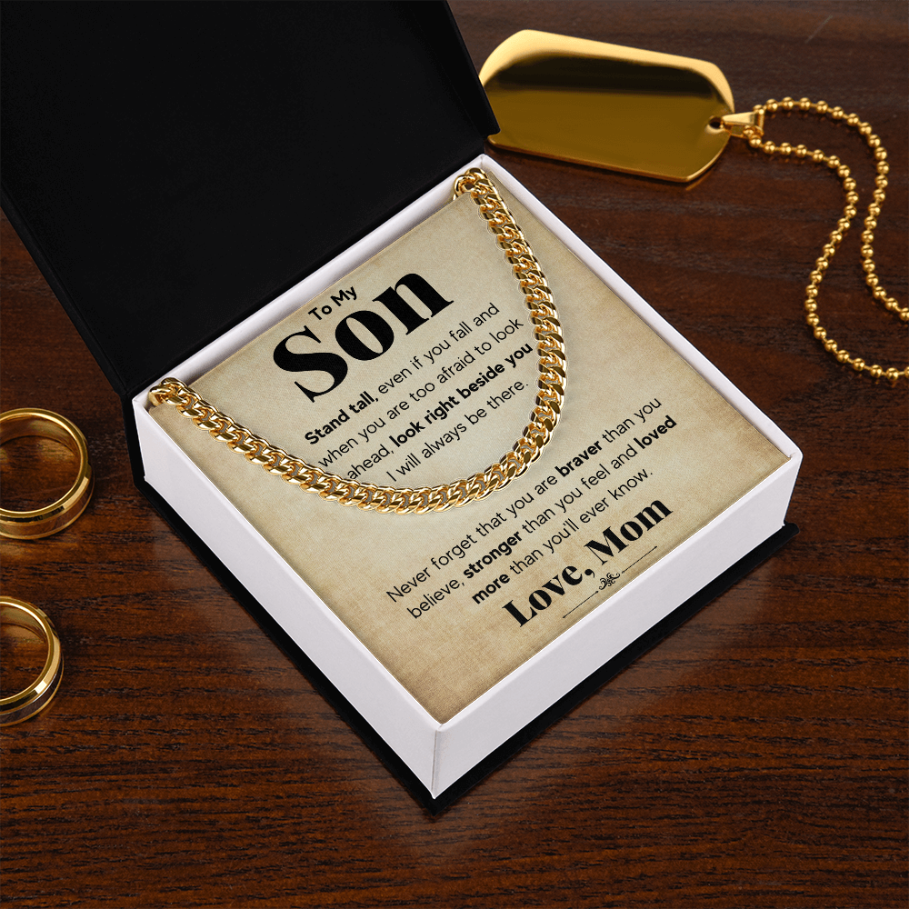 TO MY SON STAND TALL CUBAN LINK CHAIN WY