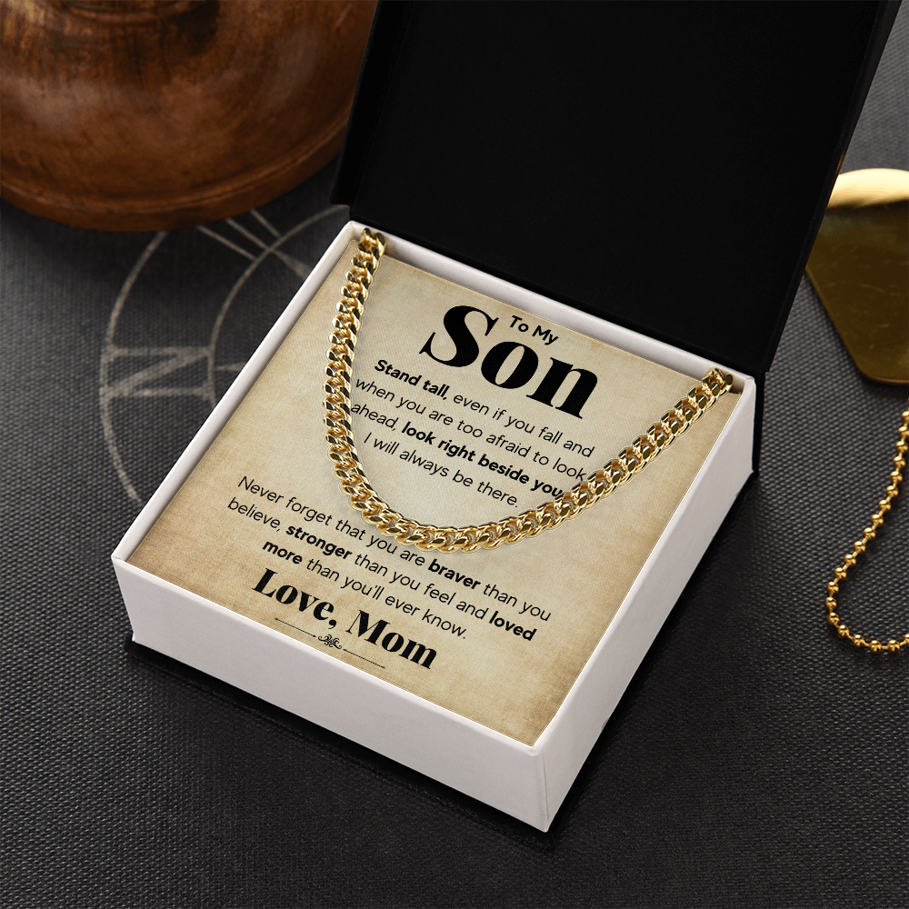 TO MY SON STAND TALL CUBAN LINK CHAIN