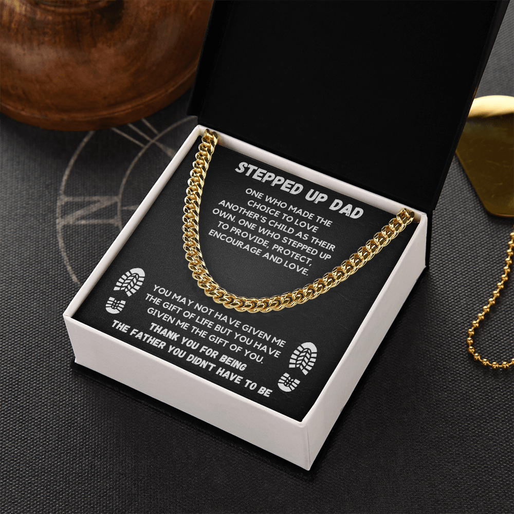 TO MY STEP DAD CUBAN LINK CHAIN