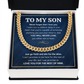 TO MY SON SKIES CUBAN LINK CHAIN