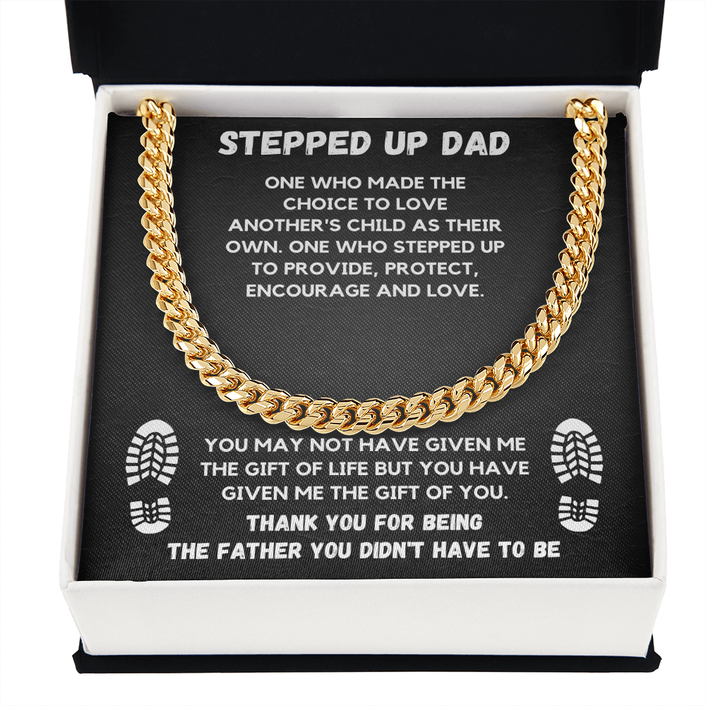 TO MY STEP DAD CUBAN LINK CHAIN