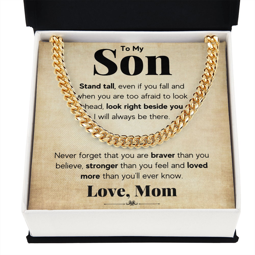 TO MY SON STAND TALL CUBAN LINK CHAIN WY