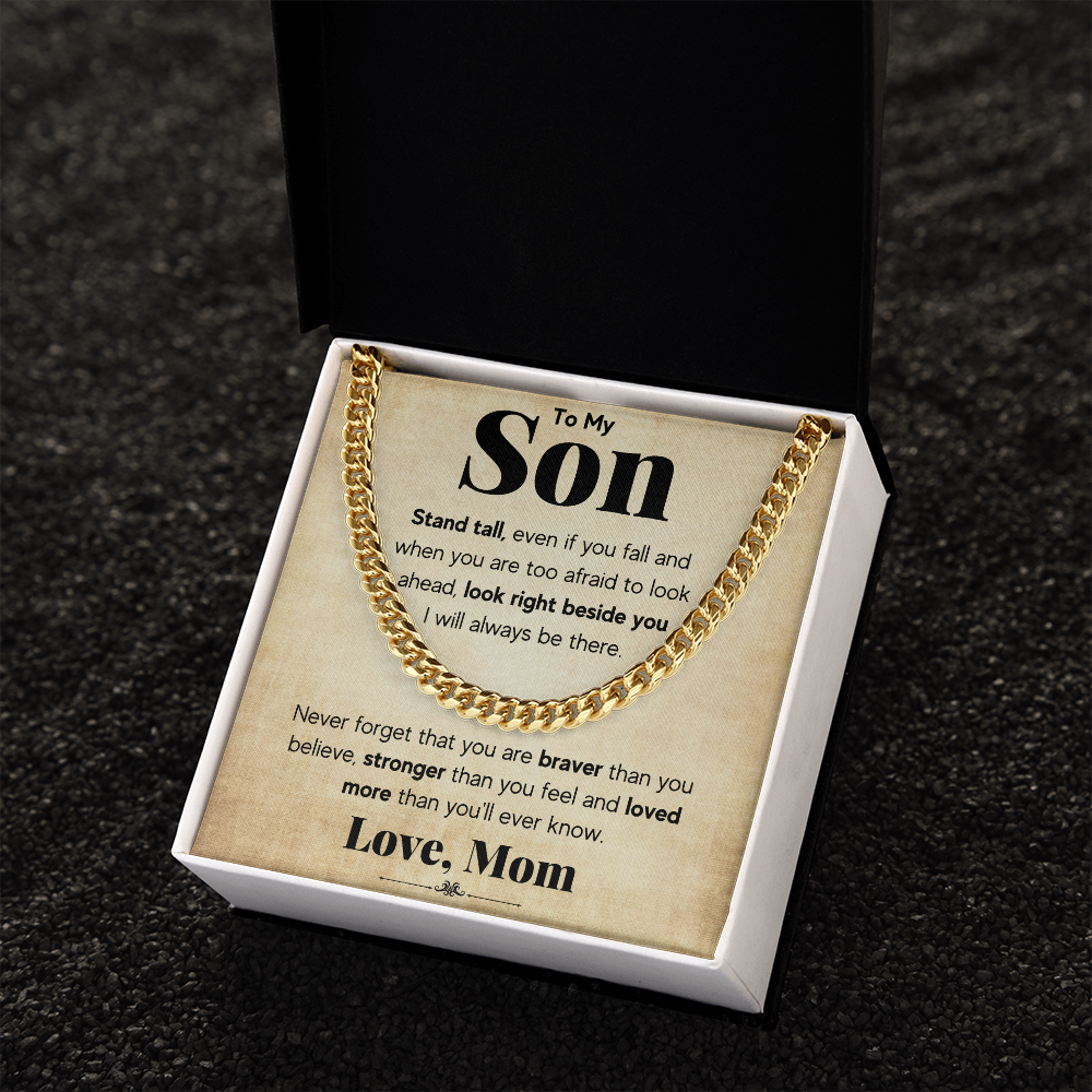 TO MY SON STAND TALL CUBAN LINK CHAIN WY