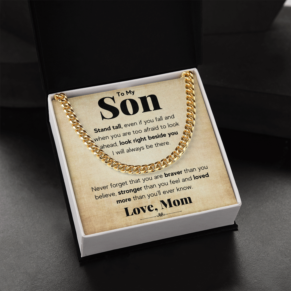 TO MY SON STAND TALL CUBAN LINK CHAIN