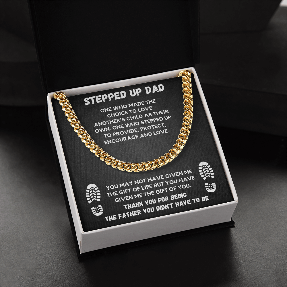 TO MY STEP DAD CUBAN LINK CHAIN
