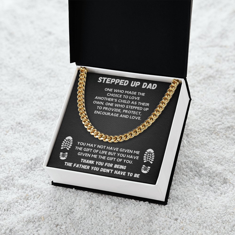 TO MY STEP DAD CUBAN LINK CHAIN
