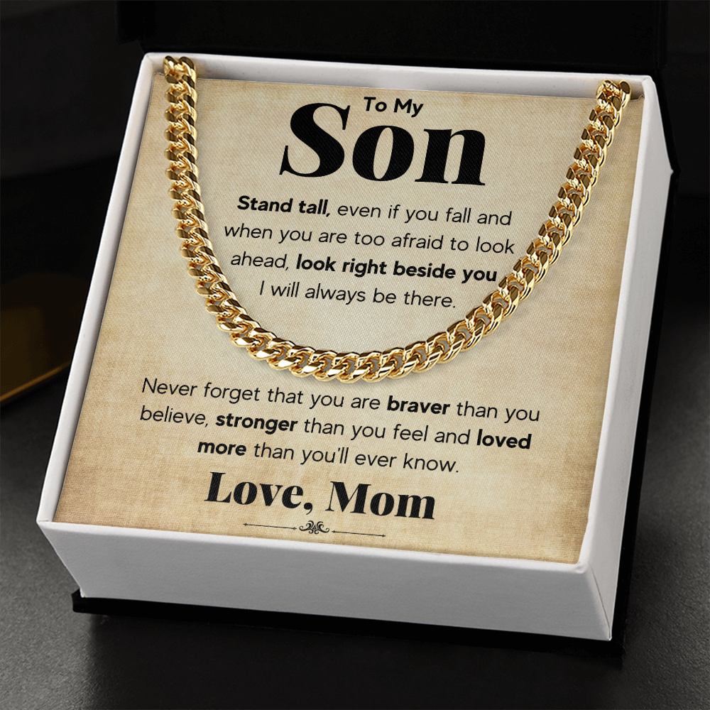 TO MY SON STAND TALL CUBAN LINK CHAIN