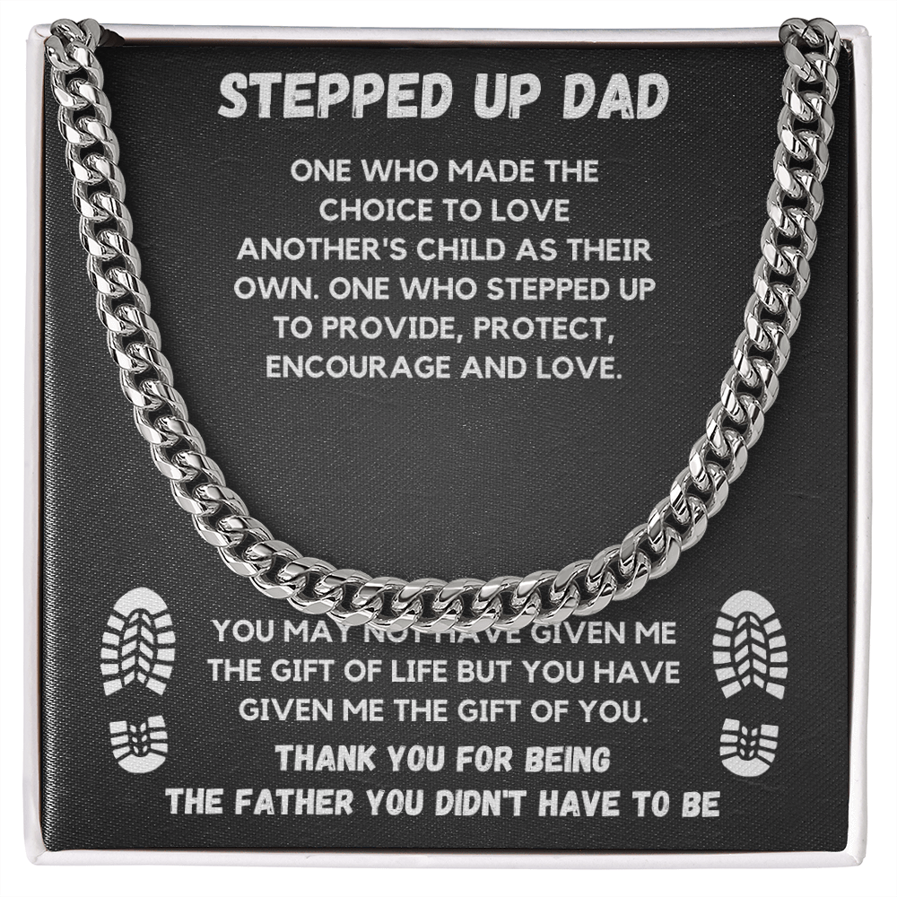 TO MY STEP DAD CUBAN LINK CHAIN