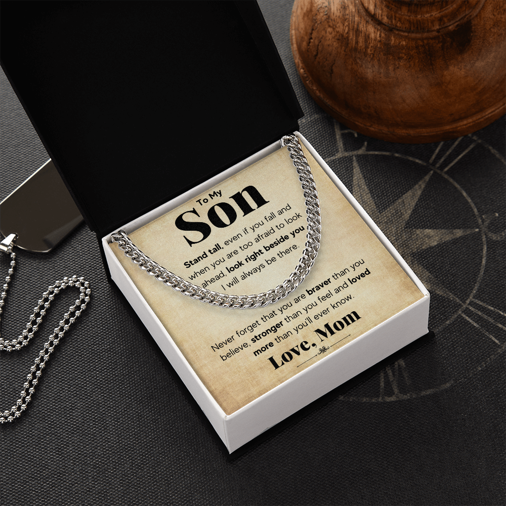 TO MY SON STAND TALL CUBAN LINK CHAIN WY