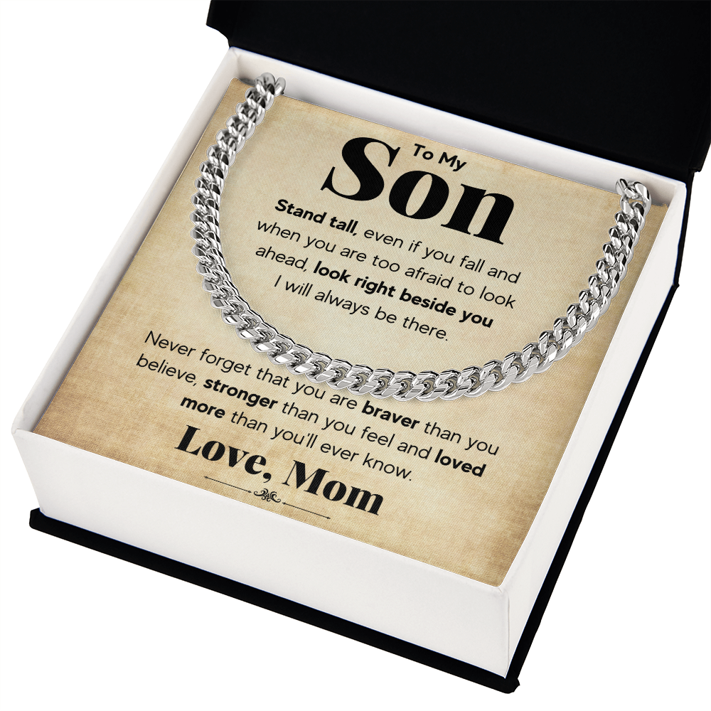 TO MY SON STAND TALL CUBAN LINK CHAIN