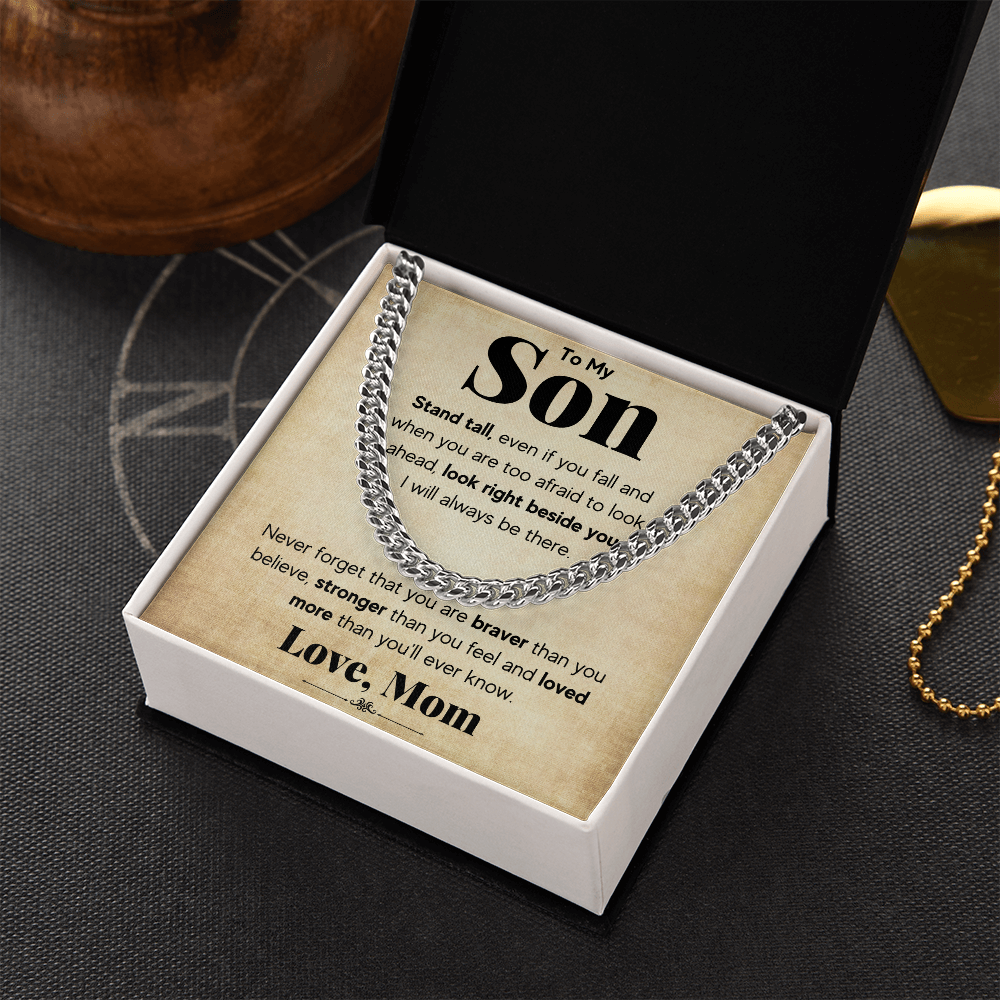 TO MY SON STAND TALL CUBAN LINK CHAIN