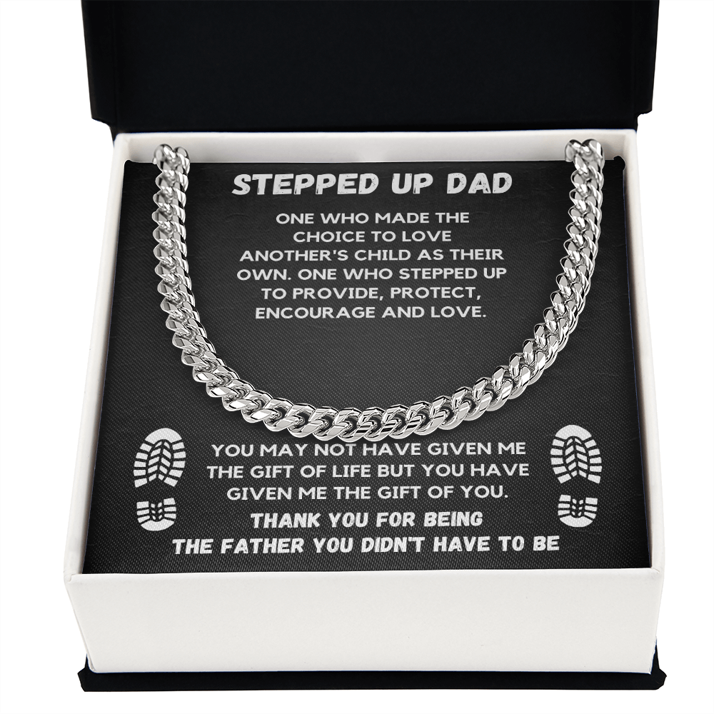 TO MY STEP DAD CUBAN LINK CHAIN