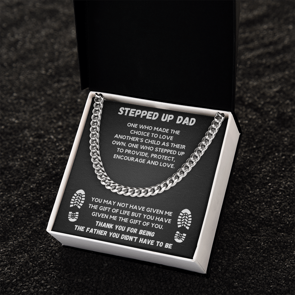 TO MY STEP DAD CUBAN LINK CHAIN