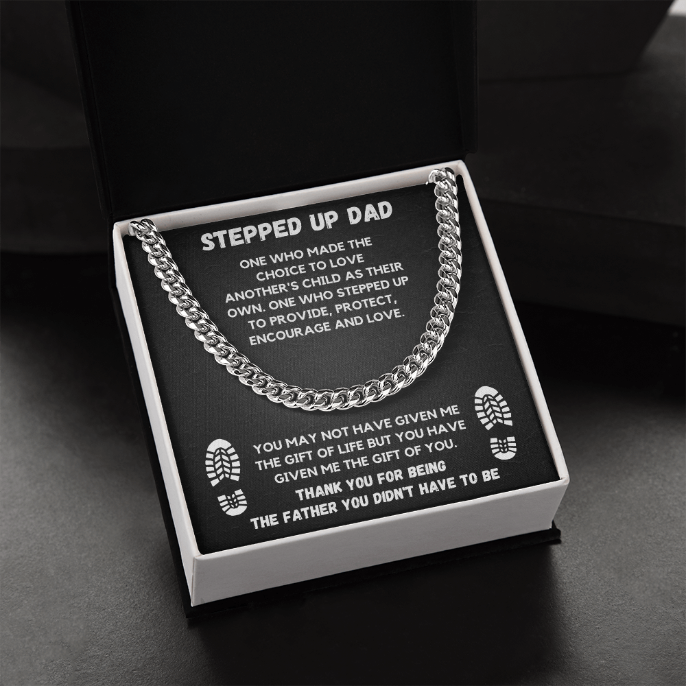 TO MY STEP DAD CUBAN LINK CHAIN