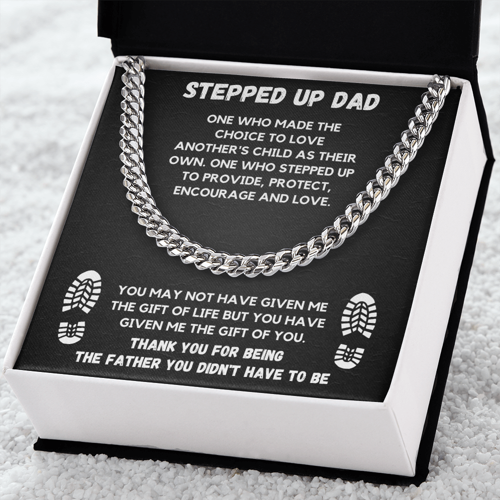 TO MY STEP DAD CUBAN LINK CHAIN