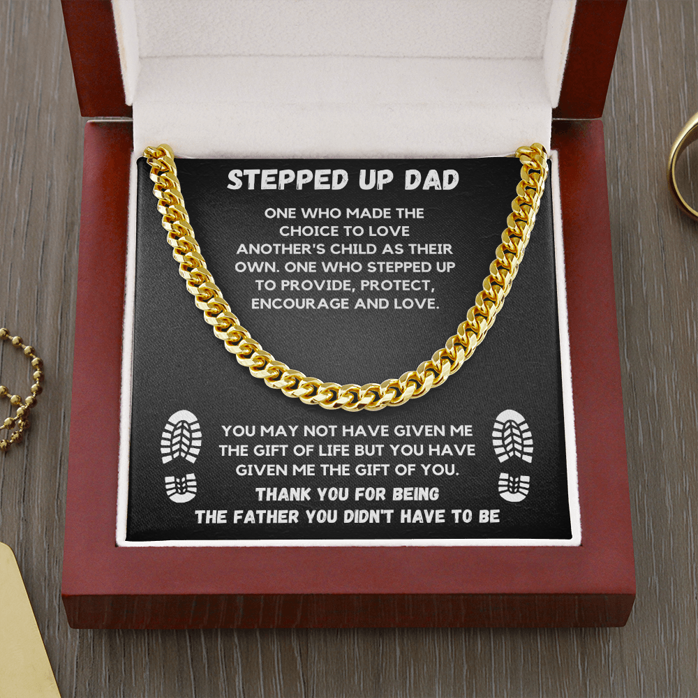 TO MY STEP DAD CUBAN LINK CHAIN