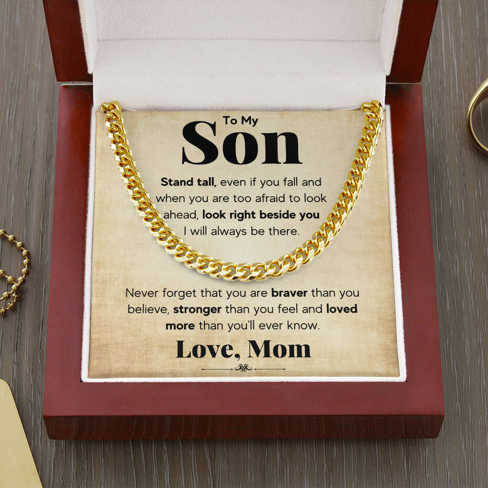 TO MY SON STAND TALL CUBAN LINK CHAIN WY