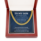 TO MY SON SKIES CUBAN LINK CHAIN