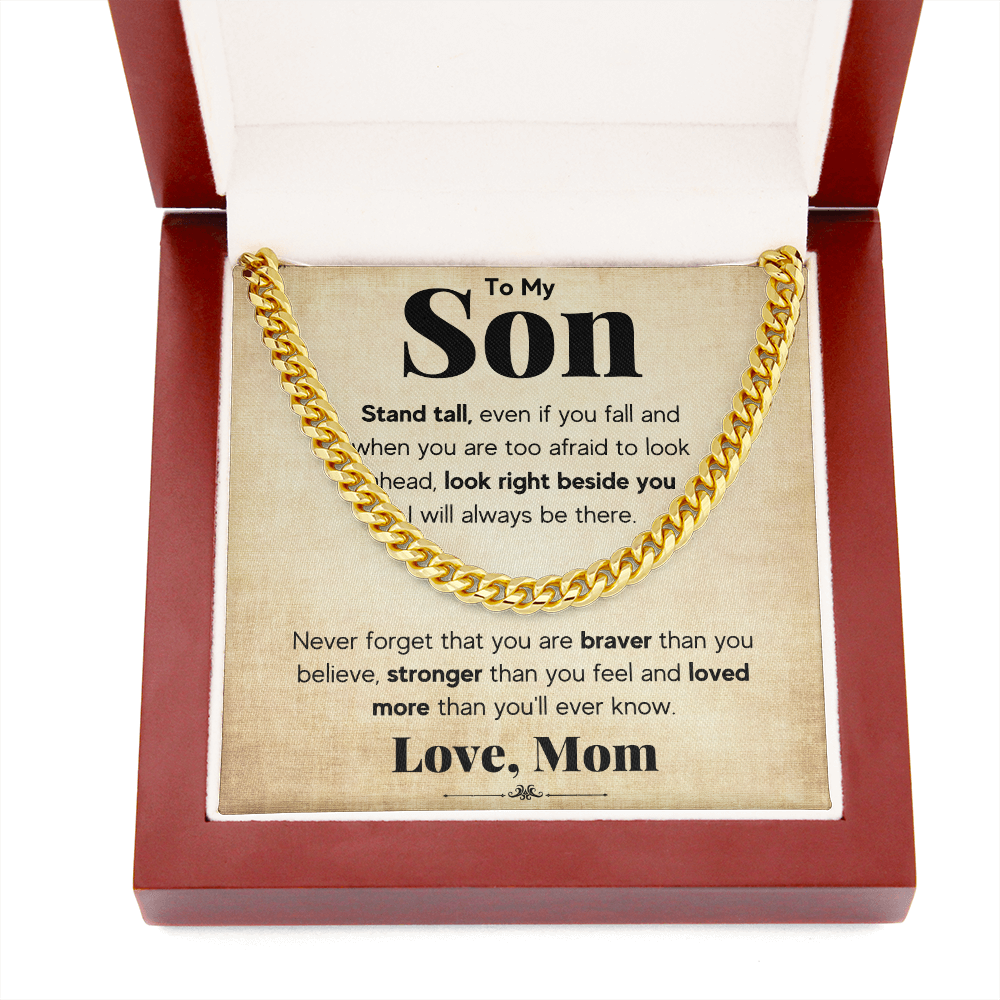 TO MY SON STAND TALL CUBAN LINK CHAIN WY