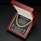 TO MY STEP DAD CUBAN LINK CHAIN