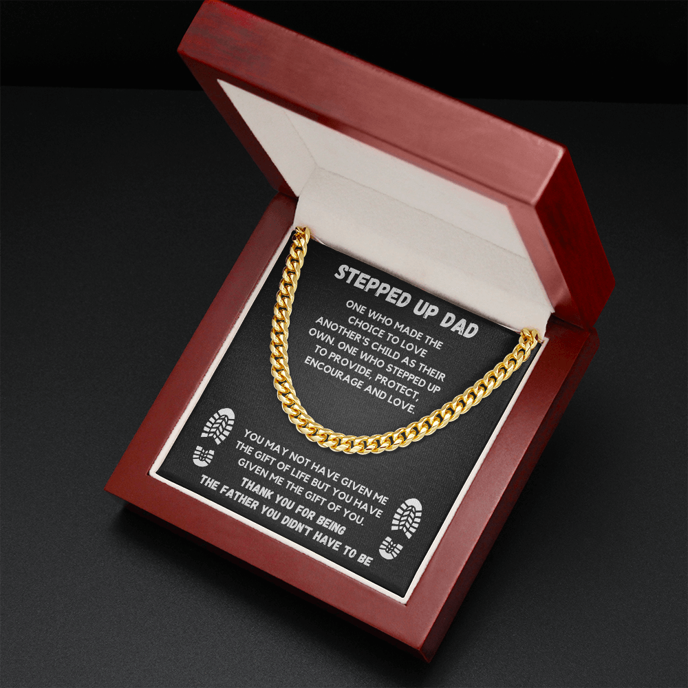 TO MY STEP DAD CUBAN LINK CHAIN