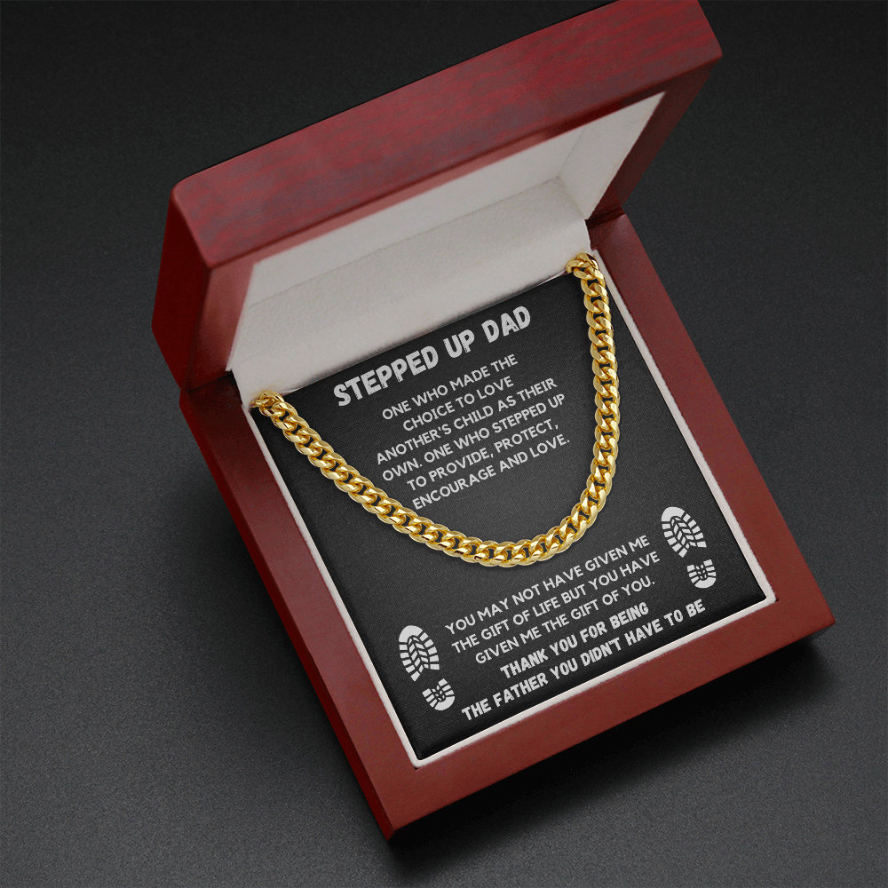 TO MY STEP DAD CUBAN LINK CHAIN